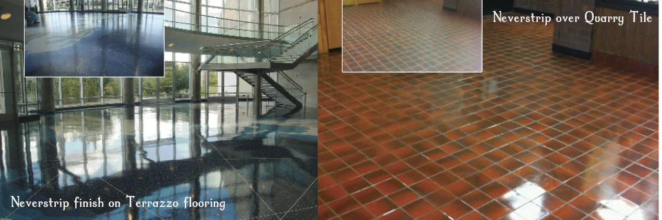 neverstrip floor finish on terrazo and quarry tile